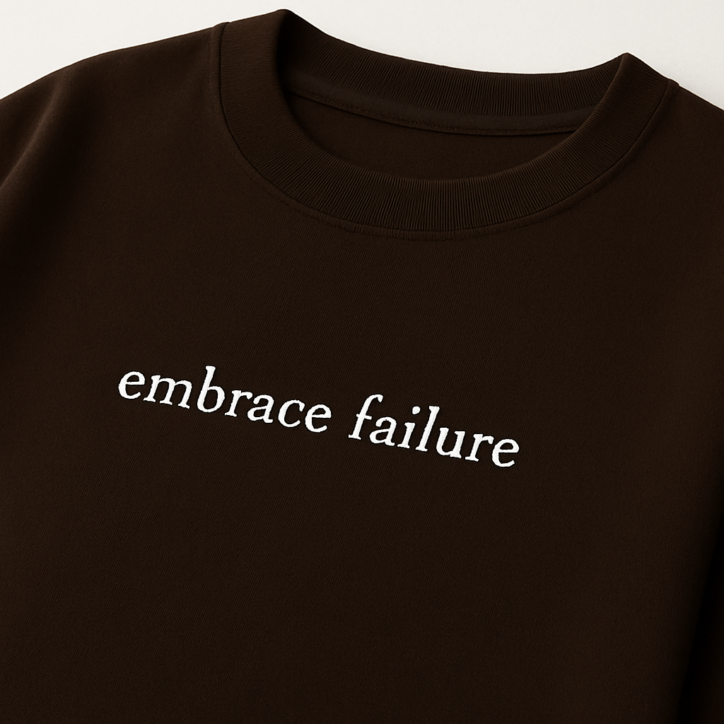 Remera Chocolate: EMBRACE FAILURE